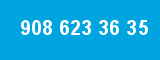 908 623 36 35 908 623 36 35